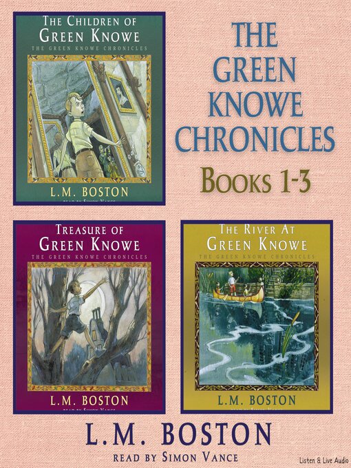 Title details for The Green Knowe Chronicles, Books 1 - 3 by L. M. Boston - Available